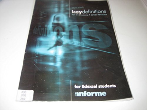 9781905504244: Key Definitions for Economics A Level Revision: For Edexcel Students