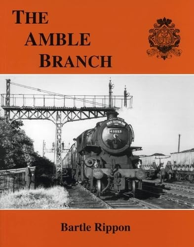 Stock image for The Amble Branch for sale by Greener Books