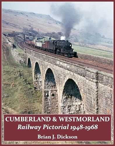 Stock image for Cumberland & Westmorland Railway Pictorial 1948-1968 for sale by WorldofBooks