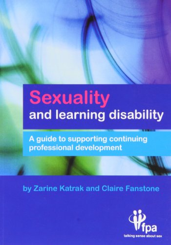 Sexuality & Learning Disability Guide Su (9781905506828) by Katrak, Zarine