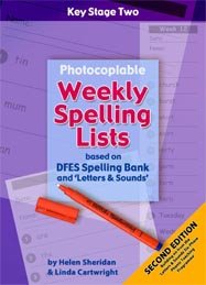 Stock image for Photocopiable Key Stage 2 Photocopiable Weekly Spellings Lists: Based on Synthetic Phonics and High/medium Frequency Words for sale by WorldofBooks
