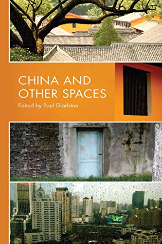 Imagen de archivo de China and Other Spaces a la venta por PBShop.store US