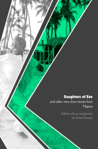 Stock image for Daughters of Eve and other new short stories from Nigeria (World Englishes Literature) for sale by Magus Books Seattle