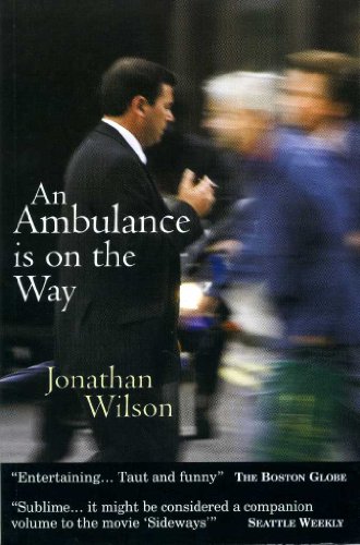 Stock image for An Ambulance is on the Way: Stories of Men in Trouble for sale by WorldofBooks