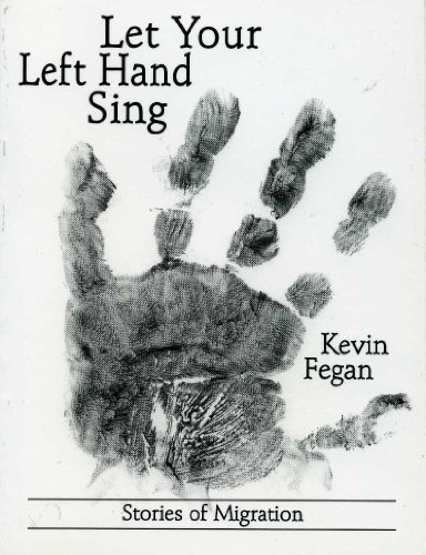 Stock image for Let Your Left Hand Sing for sale by Revaluation Books