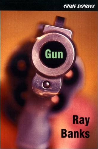 Gun (Crime Express) (9781905512522) by Banks, Ray