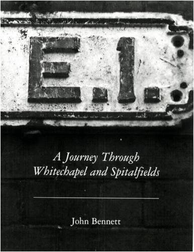 Beispielbild fr E1: A Journey Through Whitechapel and Spitalfields zum Verkauf von AwesomeBooks