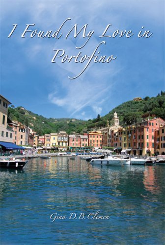 9781905513727: I Found My Love In Portofino