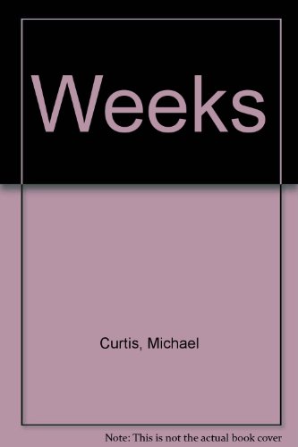 Weeks (9781905522217) by Curtis, Michael