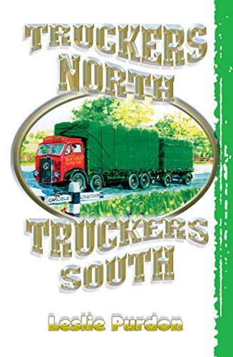 Stock image for Truckers North Truckers South for sale by WorldofBooks