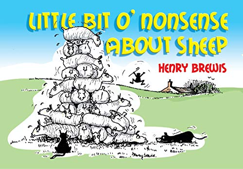 Beispielbild fr Little Bit O'nonsense About Sheep (Old Pond Books) zum Verkauf von SecondSale