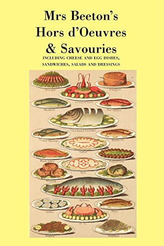 9781905530014: Mrs. Beeton's Hors D'oeuvres & Savouries