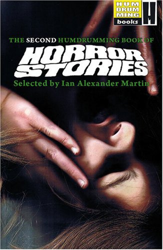 9781905532629: The Second Humdrumming Book of Horror Stories