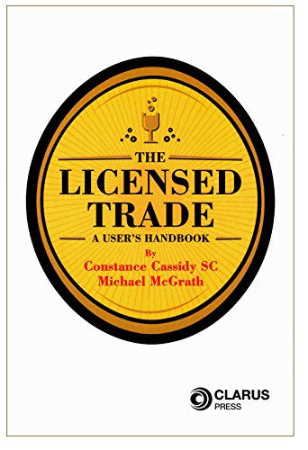 Beispielbild fr The Licensed Trade: A User's Handbook zum Verkauf von Kennys Bookshop and Art Galleries Ltd.