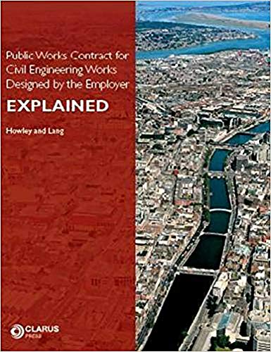 Beispielbild fr Public Works Contract for Civil Engineering Works Designed by the Employer Explained zum Verkauf von Better World Books Ltd