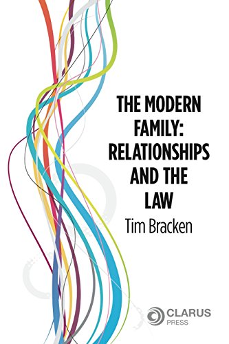 Beispielbild fr The Modern Family Relationships and the Law zum Verkauf von PBShop.store US