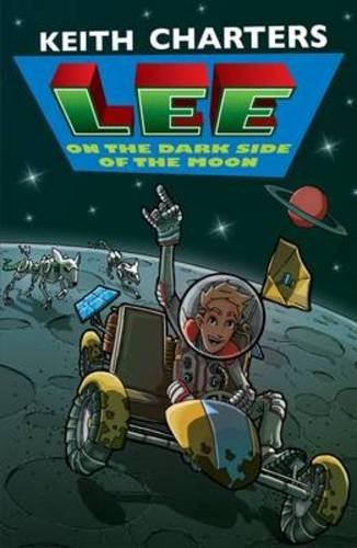Stock image for Lee on the Dark Side of the Moon (Lee series) for sale by WorldofBooks