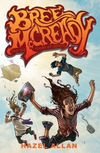 9781905537174: Bree McCready and the Flame of Irenus (Bree McCready series)