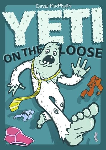 Stock image for Yeti on the Loose for sale by WorldofBooks
