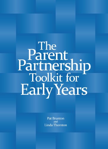 Stock image for The Parent Partnership Toolkit for Early Years for sale by Better World Books Ltd