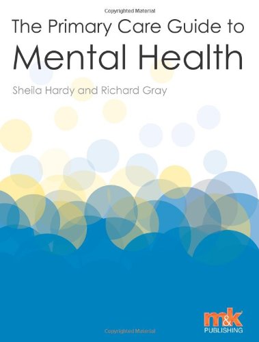 9781905539109: The Primary Care Guide to Mental Health