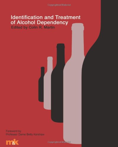 Stock image for Identification and Treatment of Alcohol Dependency for sale by WorldofBooks