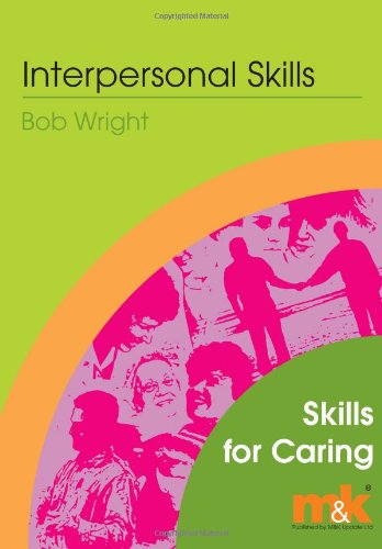 Stock image for Interpersonal Skills (Skills for Caring) for sale by WorldofBooks
