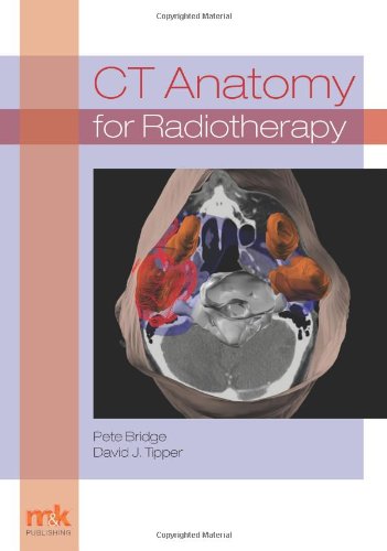 Stock image for CT Anatomy for Radiotherapy for sale by WorldofBooks