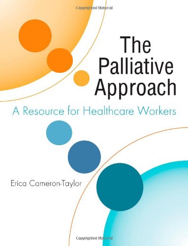 Imagen de archivo de The Palliative Approach: A Resource for Healthcare Workers a la venta por Anybook.com