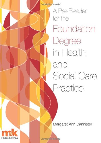 9781905539680: A Pre-reader for the Foundation Degree in Health and Social Care Practice