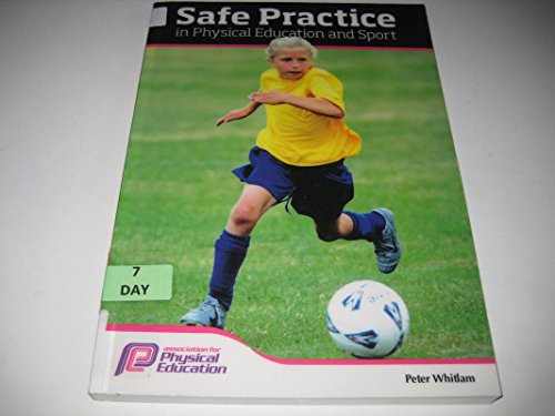 Stock image for Safe Practice in Physical Education and Sport for sale by WorldofBooks