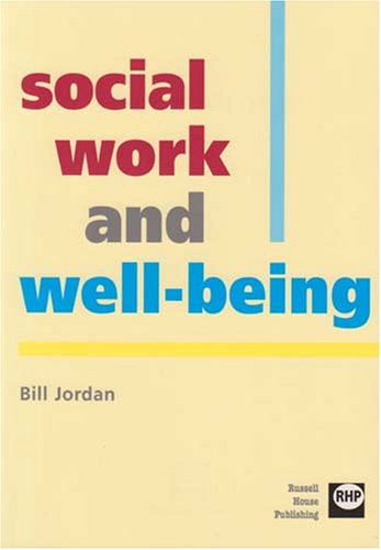 Beispielbild fr Social Work and Well-being zum Verkauf von WorldofBooks