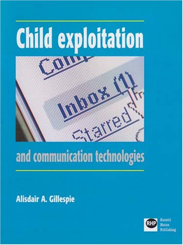 Stock image for Child Exploitation and Communication Technologies for sale by Phatpocket Limited