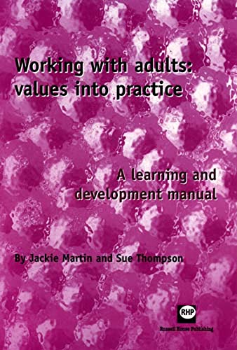 Stock image for Working with Adults : Values into Practice for sale by Better World Books Ltd