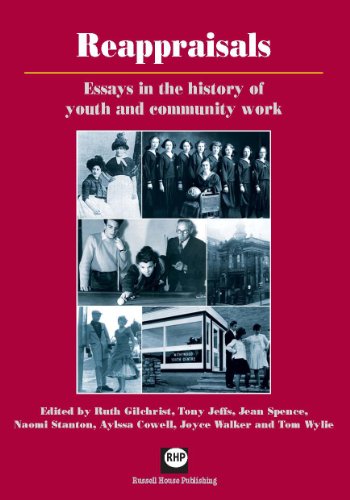 Imagen de archivo de Reappraisals: Essays in the history of youth and community work a la venta por Goldstone Books