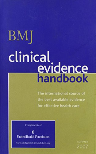 Beispielbild fr bmj clinical evidence handbook (the international source of the best available evidence for effectiv zum Verkauf von Wonder Book