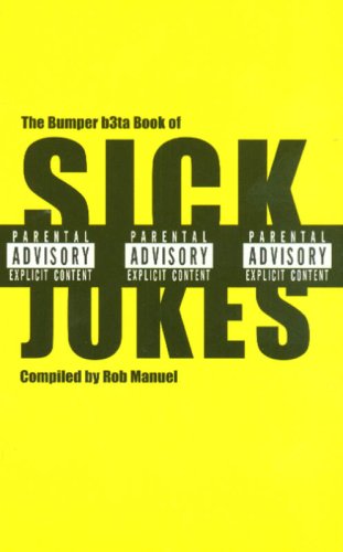 Beispielbild fr The Bumper B3ta Book of Sick Jokes zum Verkauf von WorldofBooks