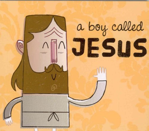 Stock image for A Boy Called Jesus (Popjustice Idols) for sale by Bestsellersuk