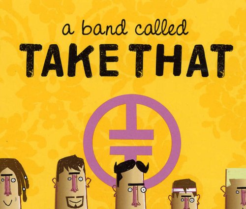 9781905548842: A Band Called "Take That"