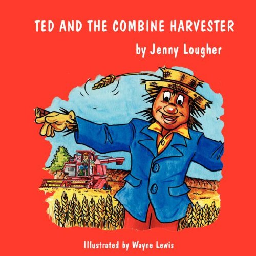 9781905553273: Ted and the Combine Harvester