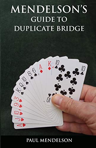 Beispielbild fr Mendelson's Guide to Duplicate Bridge zum Verkauf von WorldofBooks