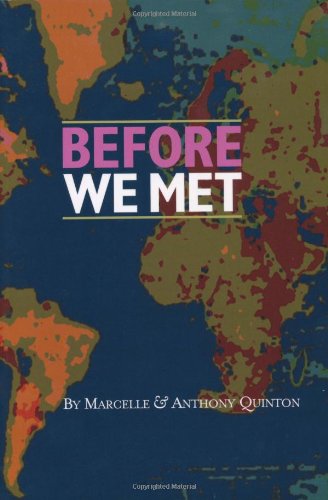 Before We Met (9781905559152) by Quinton, Anthony