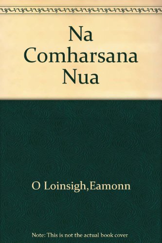 Stock image for Na Comharsana Nua for sale by WorldofBooks