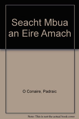 Beispielbild fr Seacht Mbua an Eire Amach zum Verkauf von The Castle Bookshop