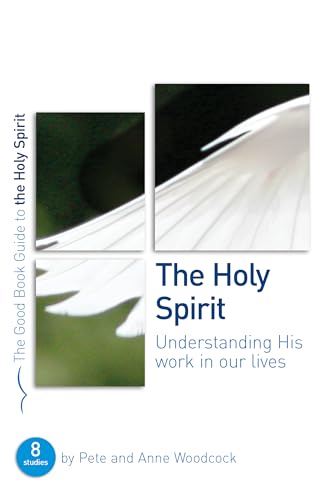 Imagen de archivo de The Holy Spirit (Good Book Guides) a la venta por SecondSale