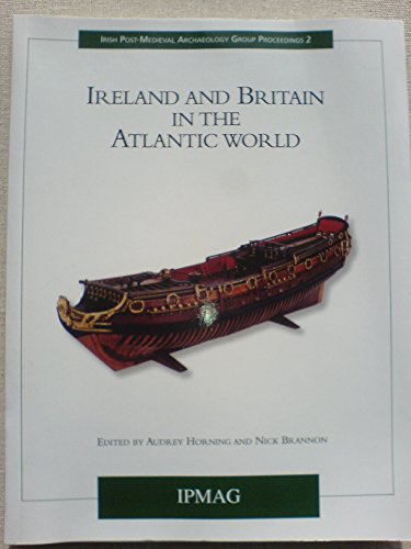 Stock image for Ireland and Britain in the Atlantic World for sale by The Secret Book and Record Store