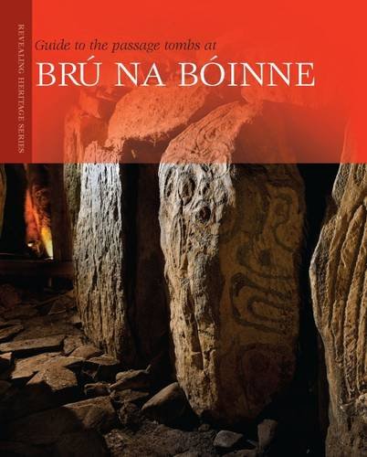 Beispielbild fr Guide to the Passage Tombs at Bru na Boinne zum Verkauf von SecondSale