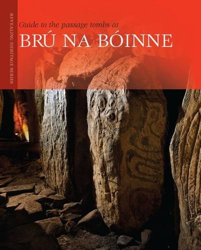 Stock image for Guide to the Passage Tombs at Bru Na Boinne for sale by Blackwell's