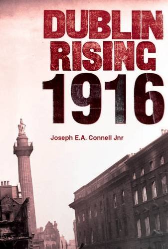 Stock image for Dublin Rising 1916 for sale by WorldofBooks