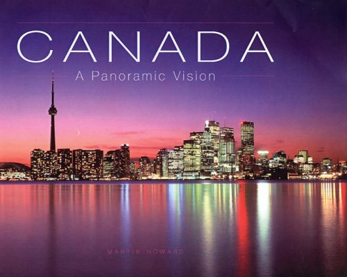 Canada: A Panoramic Vision